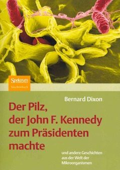 Der Pilz, Der John F. Kennedy Zum Prasidenten Machte Cheap