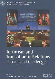 Terrorism and Transatlantic Relations For Cheap