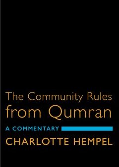 The Community Rules from Qumran For Discount