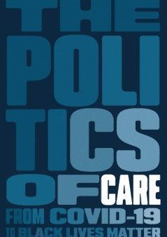 The Politics of Care For Sale