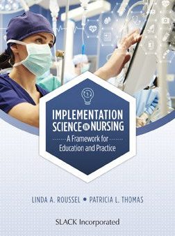 Implementation Science in Nursing Online