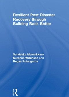 Resilient Post Disaster Recovery Through Building Back Better Hot on Sale