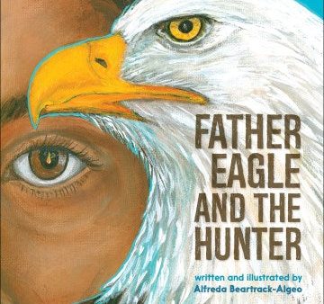 Father Eagle and the Hunter Discount