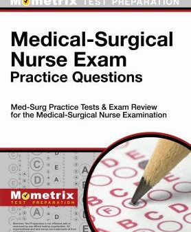 Medical-Surgical Nurse Exam Practice Questions Online