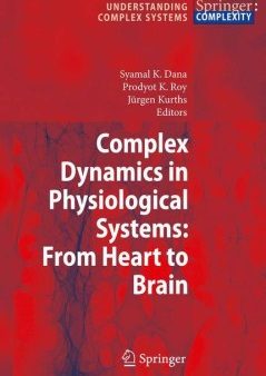 Complex Dynamics in Physiological Systems For Cheap