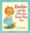 Ruthie and the Not So Teeny Tiny Lie Sale