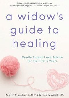 A Widow s Guide to Healing Online now